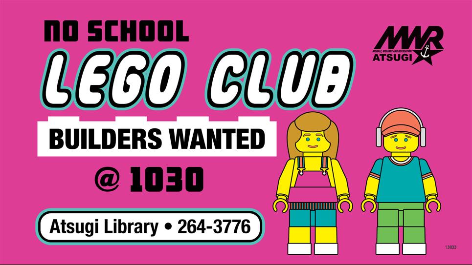  Lego Club: No School Edition